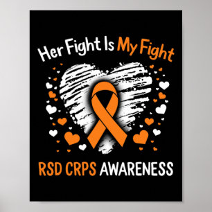 Rsd Crps Awareness Her Fight Orange Ribbon Complex Poster