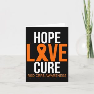 Rsd Crps Awareness Hope Love Cure Fighter Orange R Card