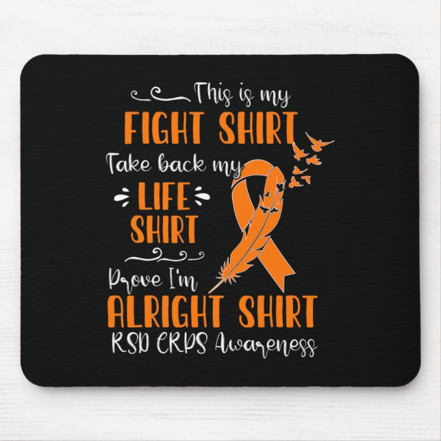 RSD CRPS Awareness My Fight  Mouse Pad (Front)
