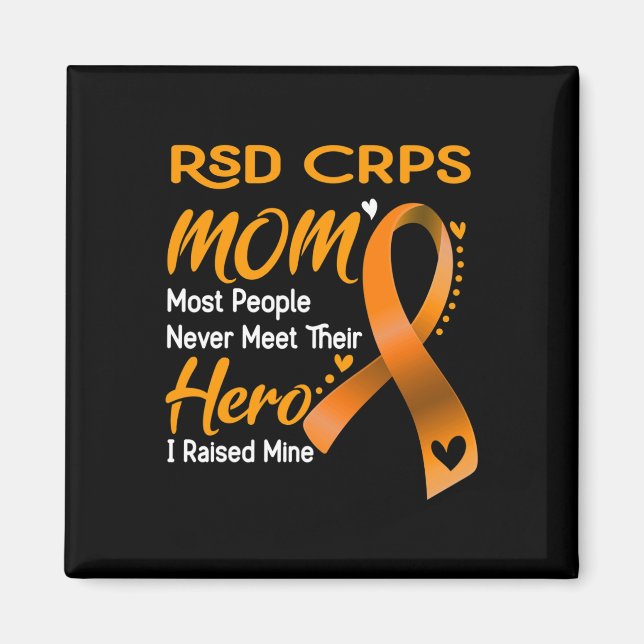 Rsd Crps Mum I Raised Mine  Magnet (Front)
