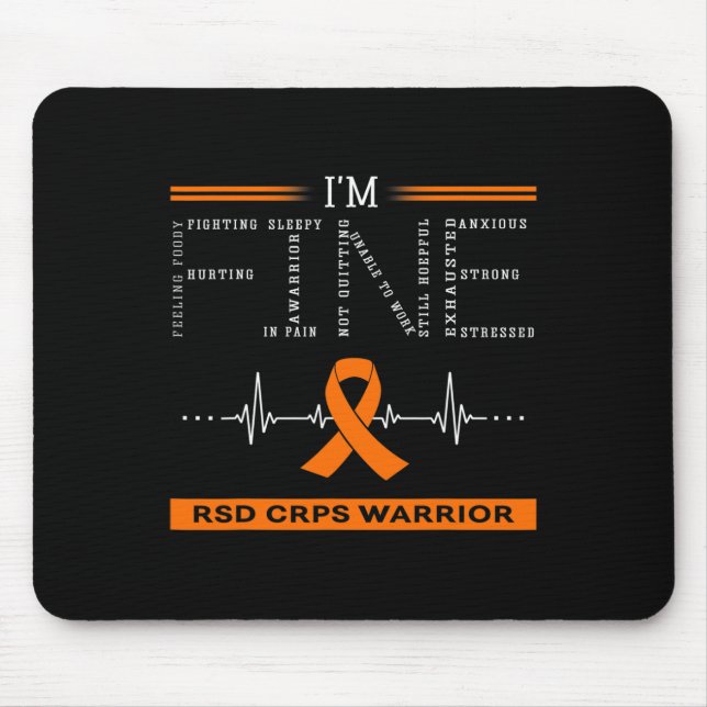 Rsd Crps Warrior I'm Fine  Mouse Pad (Front)
