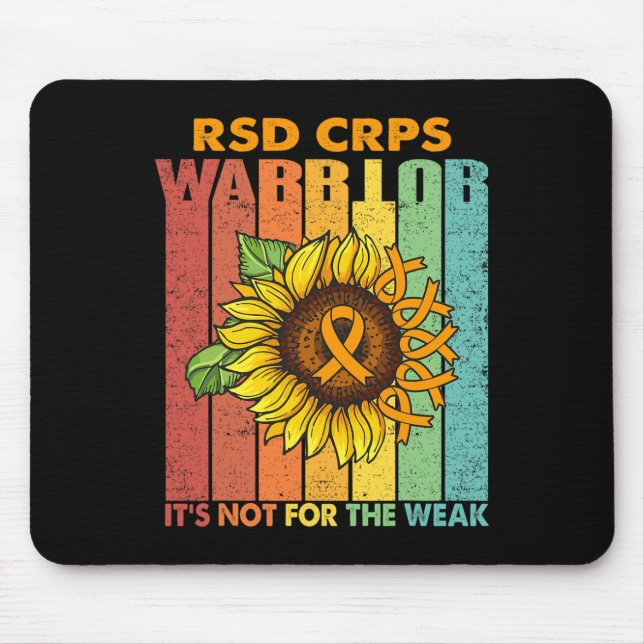 Rsd Crps Warrior It's Not For The Weak  Mouse Pad (Front)