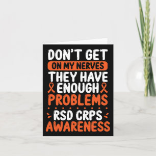 Rsd Crps Warrior Orange Ribbon On My Nerves Crps A Card