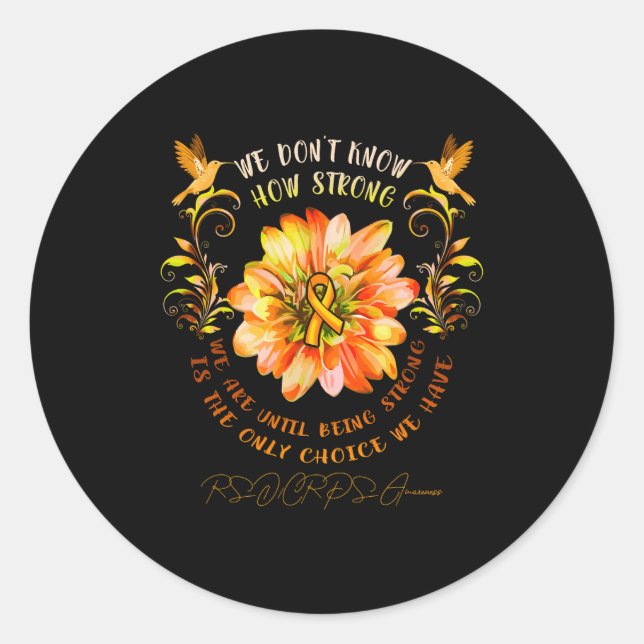 Rsrps Awareness Flower We Dont Know How Strong  Classic Round Sticker (Front)