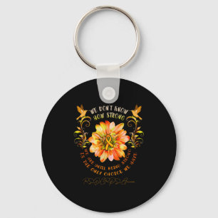 Rsrps Awareness Flower We Dont Know How Strong  Key Ring