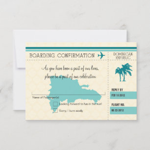 RSVP Boarding Pass TO Dominican Republic