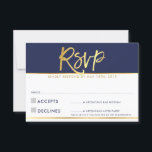RSVP REPLY CARD modern navy blue gold writing<br><div class="desc">A simple design for your RSVP REPLY CARDS - to match your main invitations. 
Love the design,  but would like to see some changes - another colour scheme,  product,  add a photo or adapted for a different occasion - no worries simply contact me,  KAT@SIMPLYSWEETPAPERIE.COM
I am happy to help!</div>