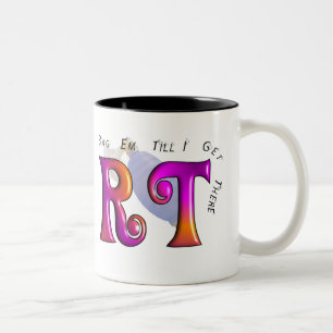 RT "Bag Em Till I Get There" Gifts Two-Tone Coffee Mug