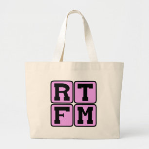 RTFM Read The #$%%^ Manual Internet Slang Acronym Large Tote Bag