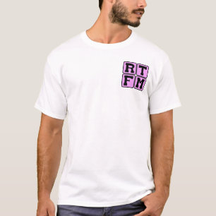 RTFM Read The #$%%^ Manual Internet Slang Acronym T-Shirt