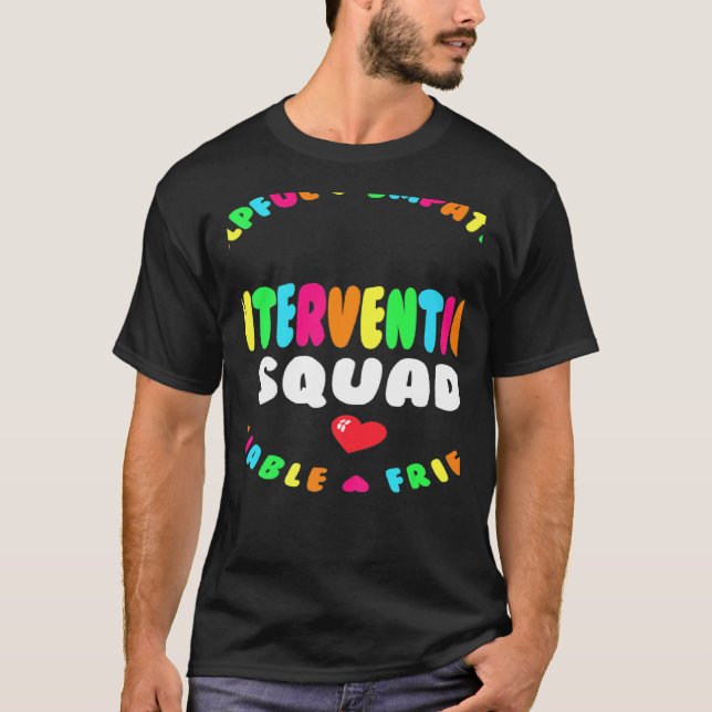 RTI Team Response Teacher Back to School Intervent T-Shirt (Front)