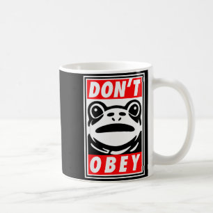 Rtland Frog Don't Obey Coffee Mug