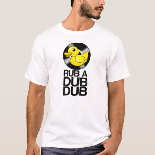 RUB A DUB DUB T-Shirt