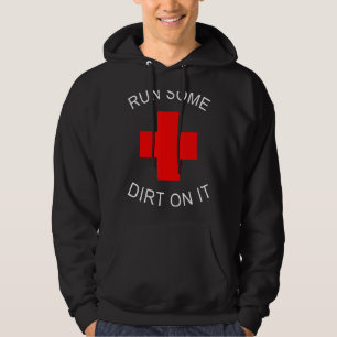 Rub Dirt On It Ems Emt Medic & Paramedic Hoodie