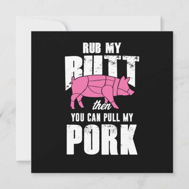 Rub My Butt Barbecue Party Its Grill Time Invitation (Front)