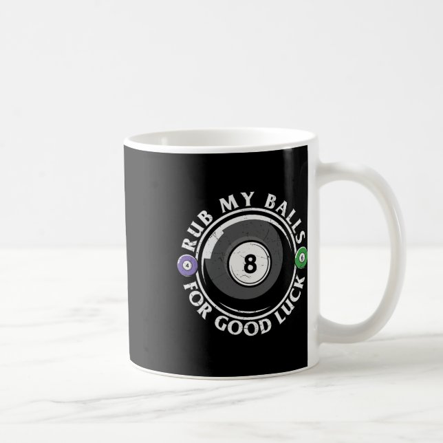 Rub My For Good Luck Funny Billard  Coffee Mug (Right)