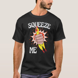 Rubber Chicken Costume Squeeze Me T-Shirt