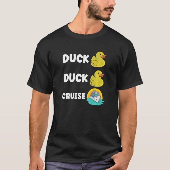 Rubber Duck Boating Boat Captain Cruise Ship Cruis T-Shirt (Front)