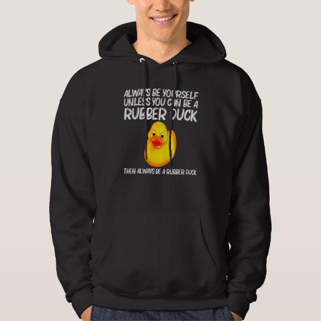 Rubber Duck For Men Women Kids Rubber Ducks Duckie Hoodie (Front)