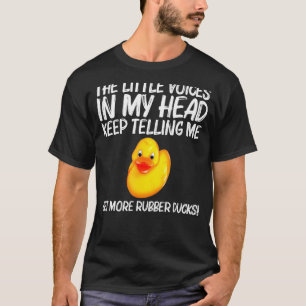 Rubber Duck For Men Women Kids Rubber Ducks Duckie T-Shirt