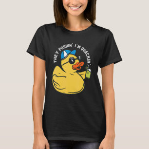Rubber Duck Summer Party Duck Pushin' Quackin' Duc T-Shirt