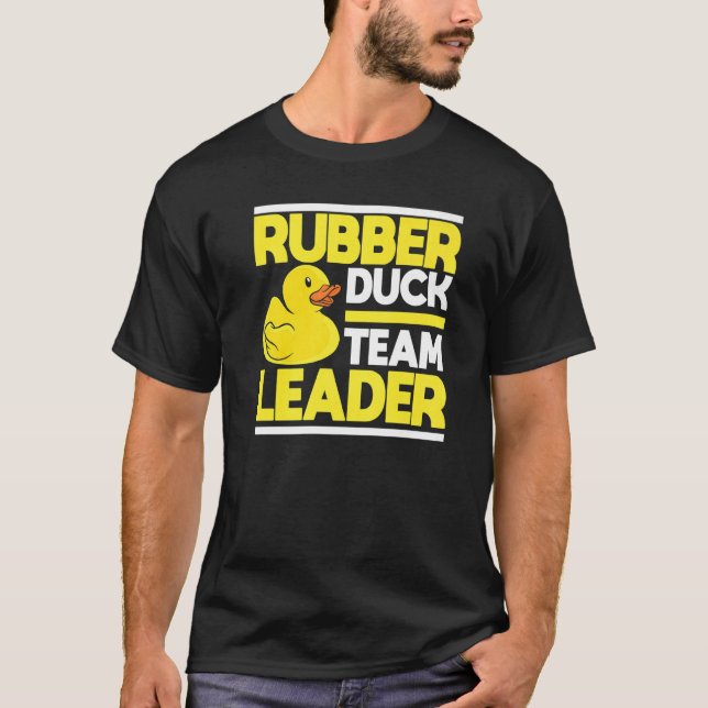 Rubber Duck Team Leader Rubber Duck Premium T-Shirt (Front)