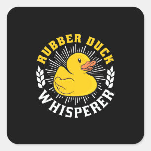 Rubber Duck Whisperer Square Sticker