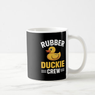Rubber Duckie Crew Cruising Cruise Squad Love Duck Coffee Mug