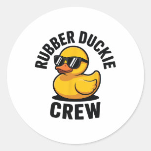 Rubber Duckie Crew Love Rubber Duck Showers Th  Classic Round Sticker