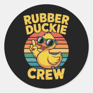 Rubber Duckie Crew Retro Duck Vintage Duck Funny  Classic Round Sticker