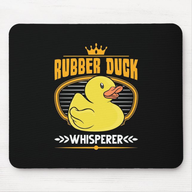 Rubber Ducks Whisperer Mouse Pad (Front)