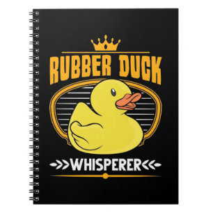 Rubber Ducks Whisperer Notebook
