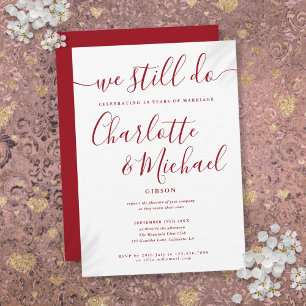 Ruby We Still Do Script Vow Renewal Anniversary Invitation