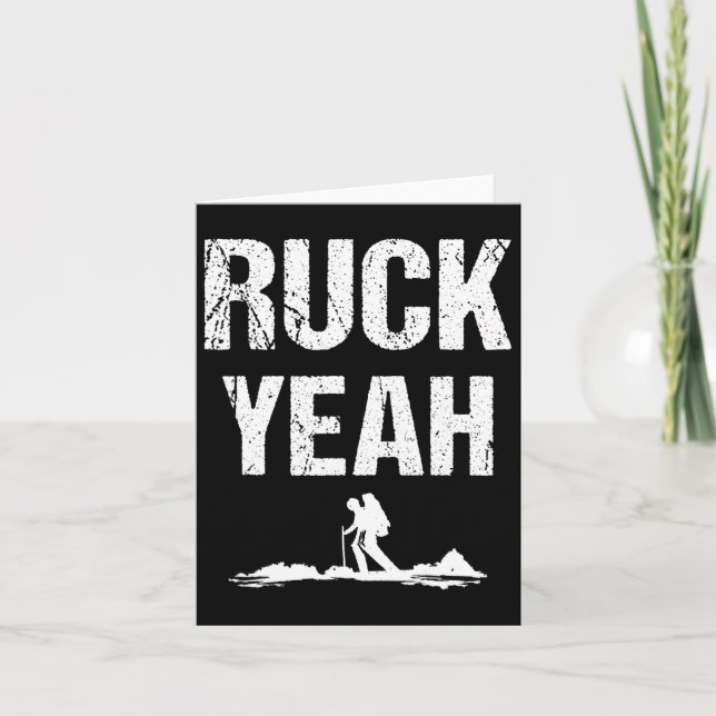 Ruck Yeah Rucksack Backpack Workout Rucking  Card (Front)