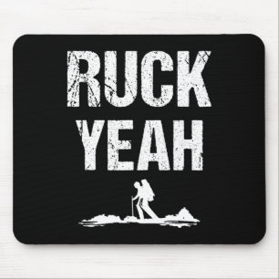 Ruck Yeah Rucksack Backpack Workout Rucking Mouse Pad