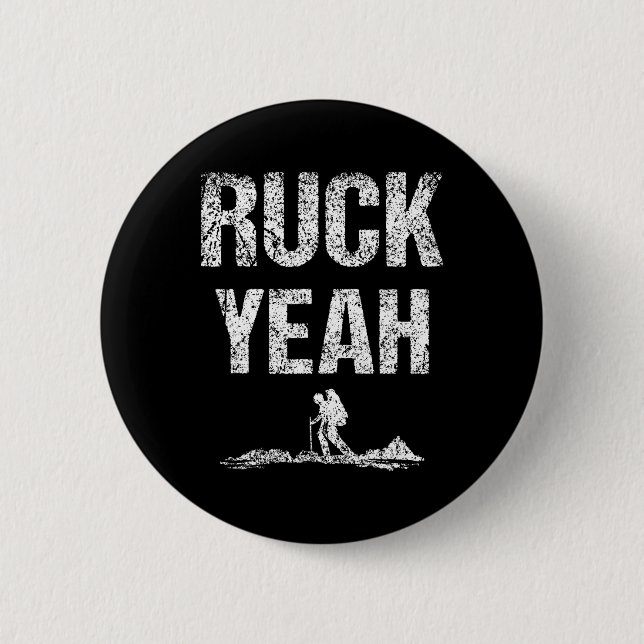 Ruck Yeah Workout Rucksack Backpack Rucking  6 Cm Round Badge (Front)