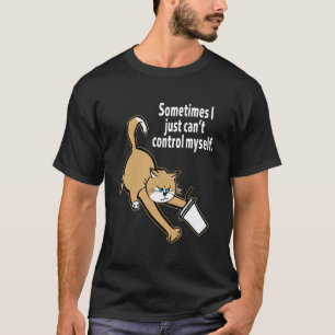 Rude Cat with Control Issues T-Shirt