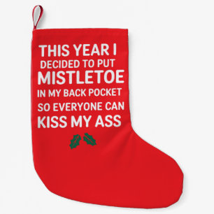 Rude Christmas Funny Noel Hilarious Christmas Tree Small Christmas Stocking