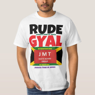 RUDE GYAL T-Shirt