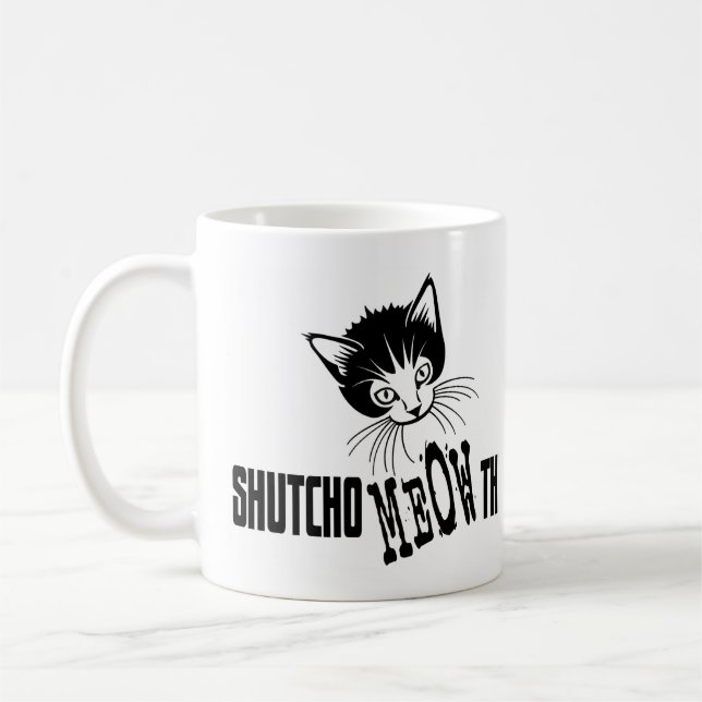 Rude Kitty - Shut Your Mouth Coffee Mug (Left)
