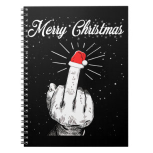 Rude Merry Christmas Middle Finger Xmas Ugly Notebook
