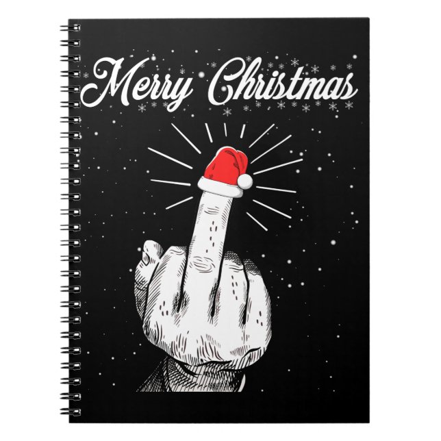 Rude Merry Christmas Middle Finger Xmas Ugly Notebook (Front)
