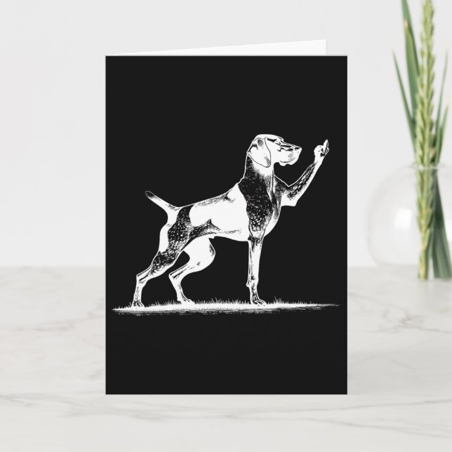 Rude Pointer Dog Hole German Shorthaired Pointer D Card (Front)