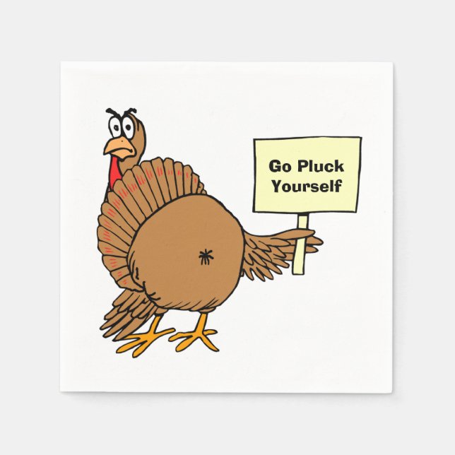Rude Thanksgiving Jokes Pun Go Pluck Yourself Napkin (Front)