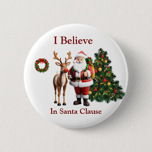 Rudolf and Santa clause 6 Cm Round Badge
