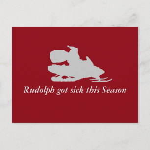 Rudolph got sick this season funny postcard