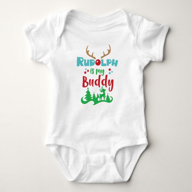 Rudolph Is My Buddy, Reindeer, Antlers, Christmas Baby Bodysuit (Front)