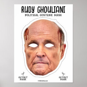 Rudy Ghouliani Costume Mask Poster
