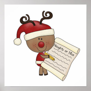 Rudy Reindeer Naughty or Nic Poster