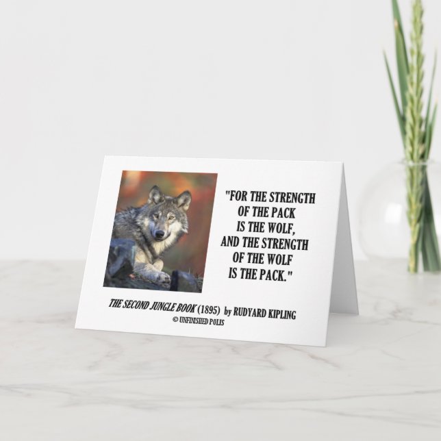 Rudyard Kipling Strength Of the Pack Wolf Quote Card (Front)